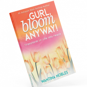 Gurl, bloom anyway! (eBook)