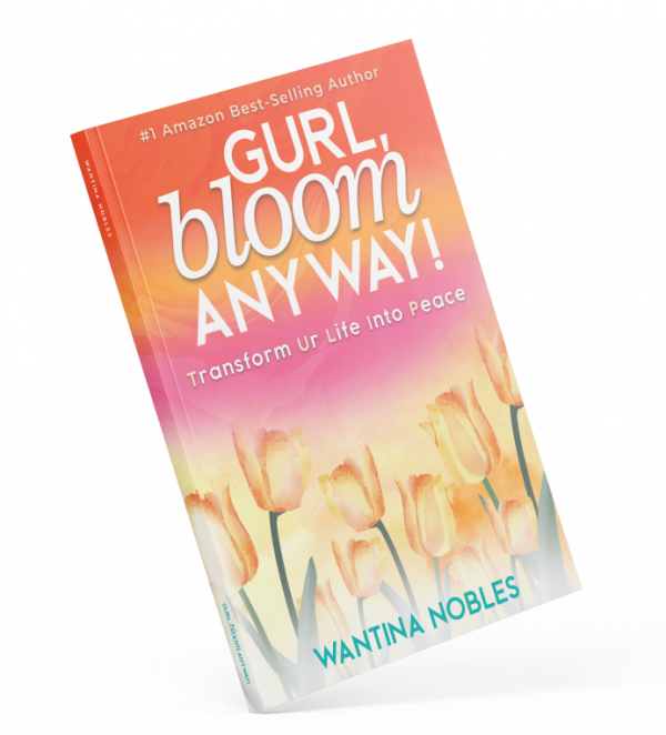 Gurl, bloom anyway! (eBook)